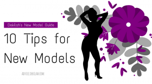 10 Tips for New Models